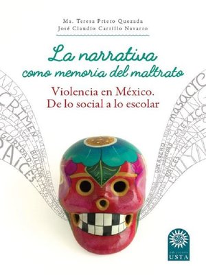 cover image of La narrativa como memoria del maltrato
